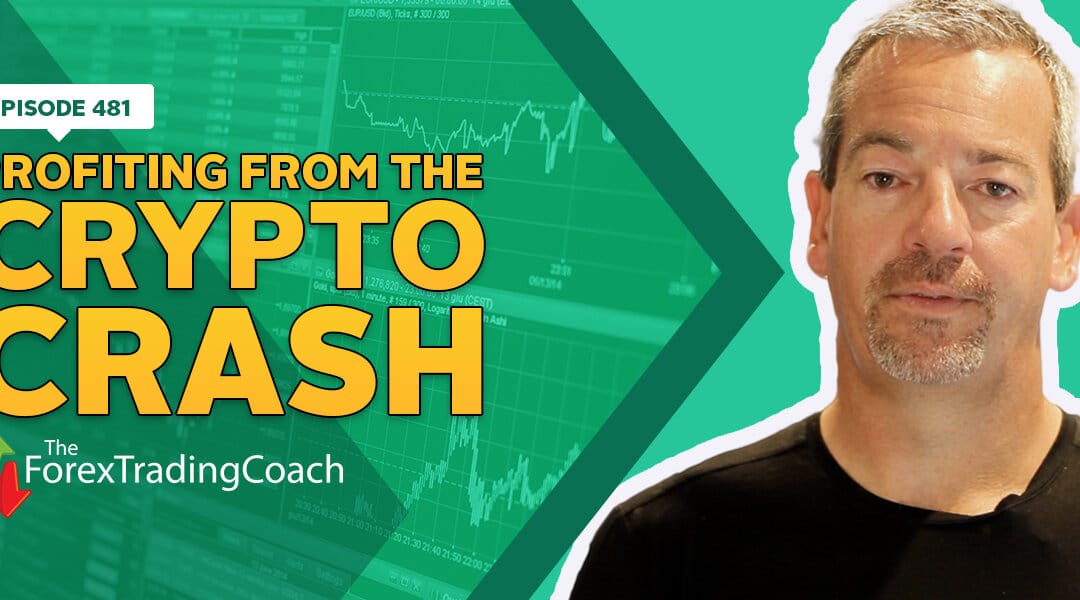 #481: Profiting from the Crypto Crash