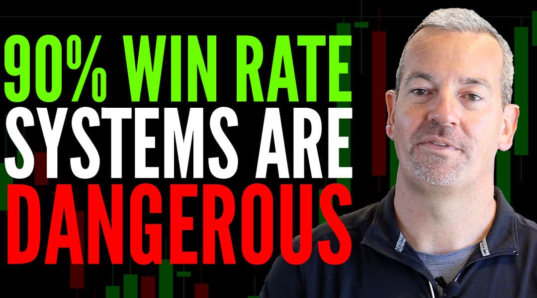 #564: Why 90% Win Rate Systems Are Dangerous for Forex Traders