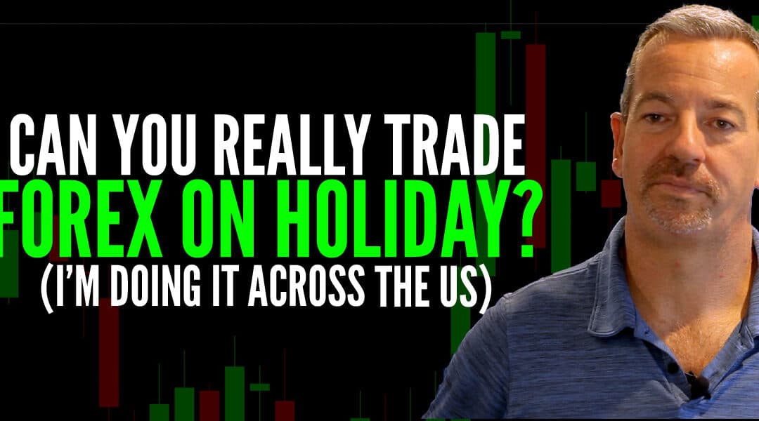 #595: Join Me as I Trade in 30 Minutes a Day While Exploring the US