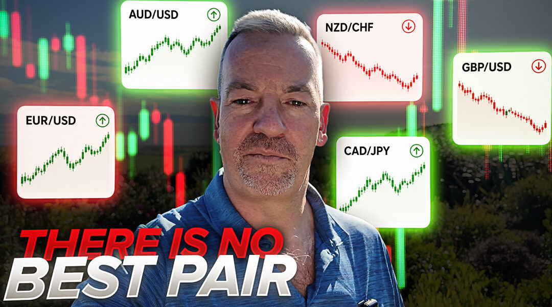 #643: The Best Forex Pair? Everyone Gets This Wrong